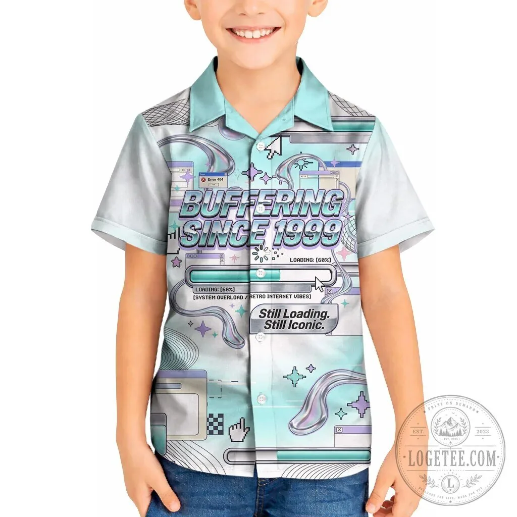 Buffering Since 1999 Retro Internet Vibes Kid's Hawaiian Shirt 4 Buffering Since 1999 Retro Internet Vibes Kid's Hawaiian Shirt