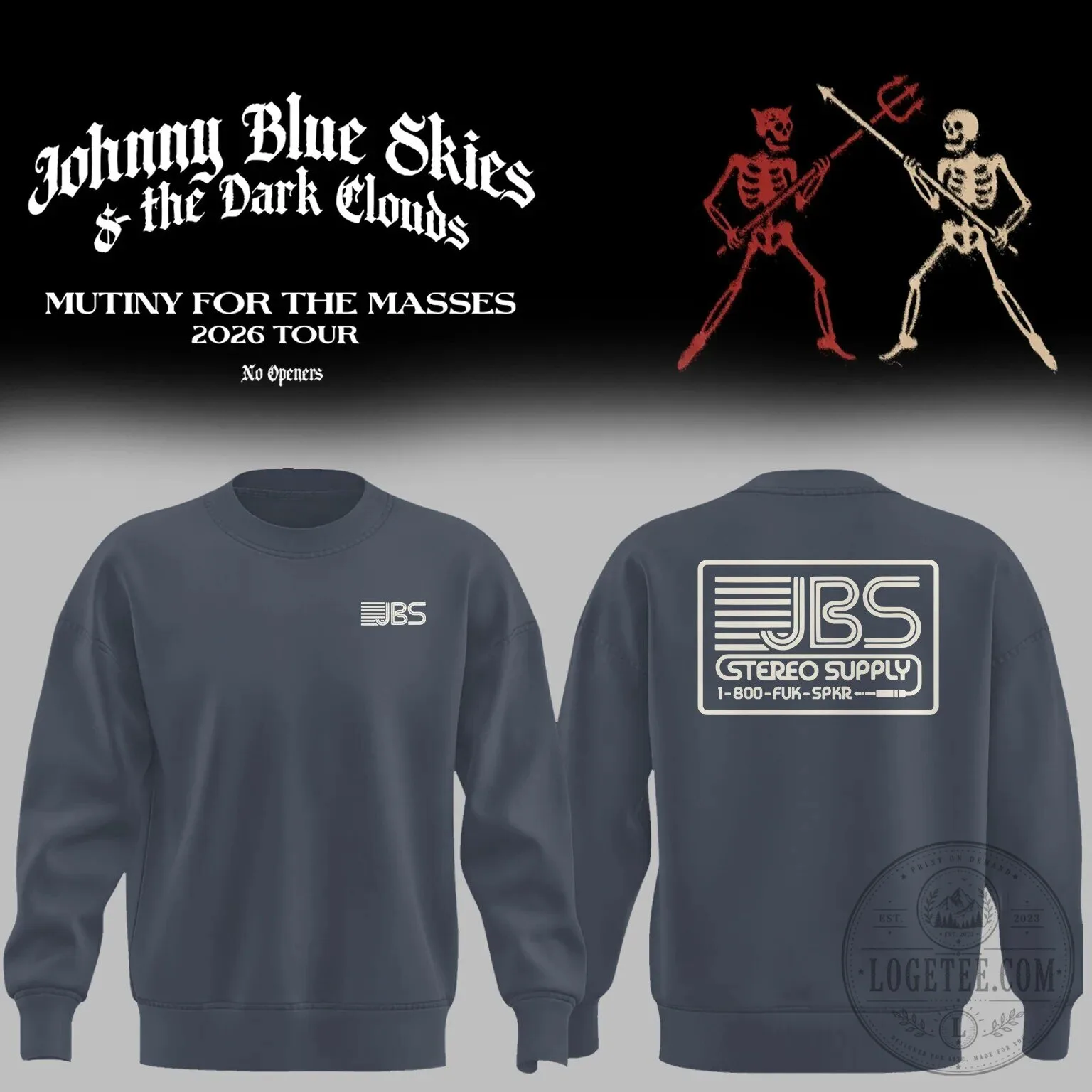 Johnny Blue Skies and The Dark Clouds Mutiny For The Masses 2026 Tour Sweatshirt